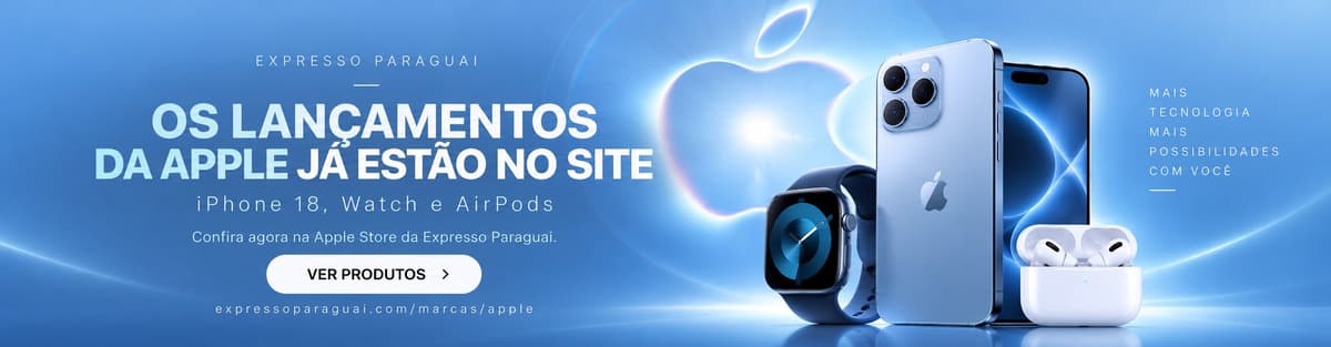Os lançamentos da Apple já estão no site: iPhone 18, Watch e AirPods — confira agora na Apple Store da Expresso Paraguai
